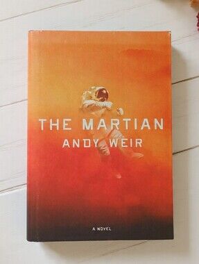 The Martian Andy Weir 2014 First Edition First Printing Hardcover